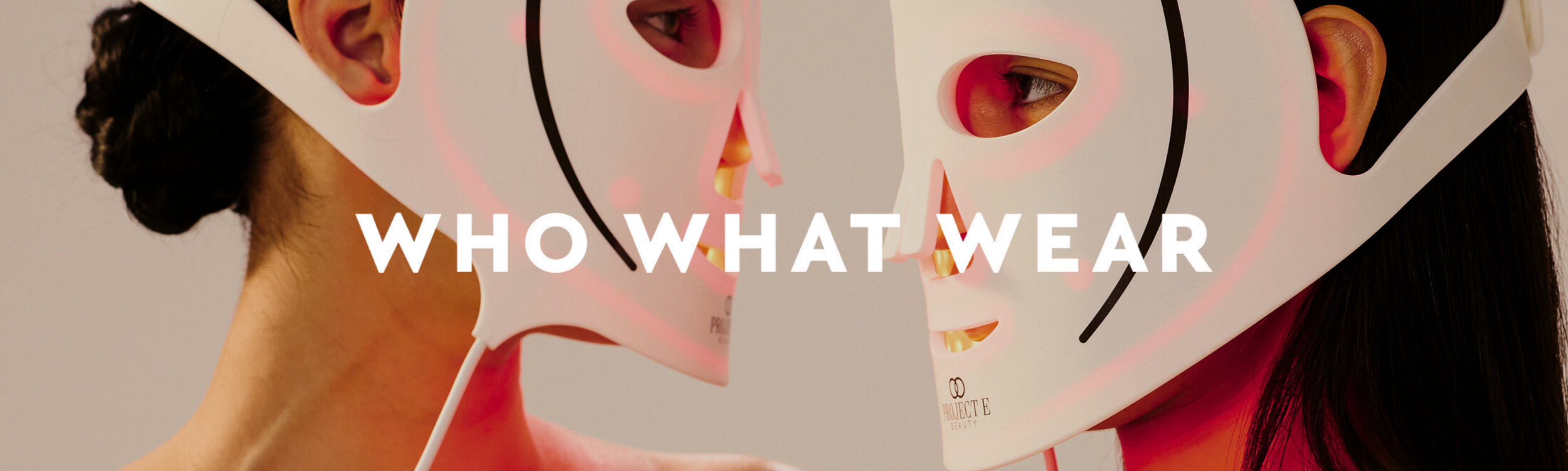Who What Wear Features Project E Beauty LumaLux Face for Radiant Wedding Skin
